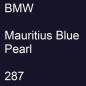 Preview: BMW, Mauritius Blue Pearl, 287.